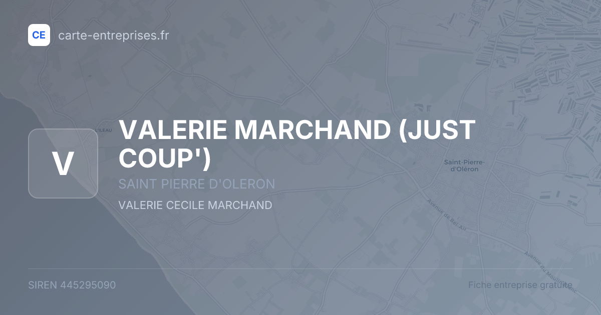 VALERIE MARCHAND (JUST COUP') — 445295090 — fiche entreprise