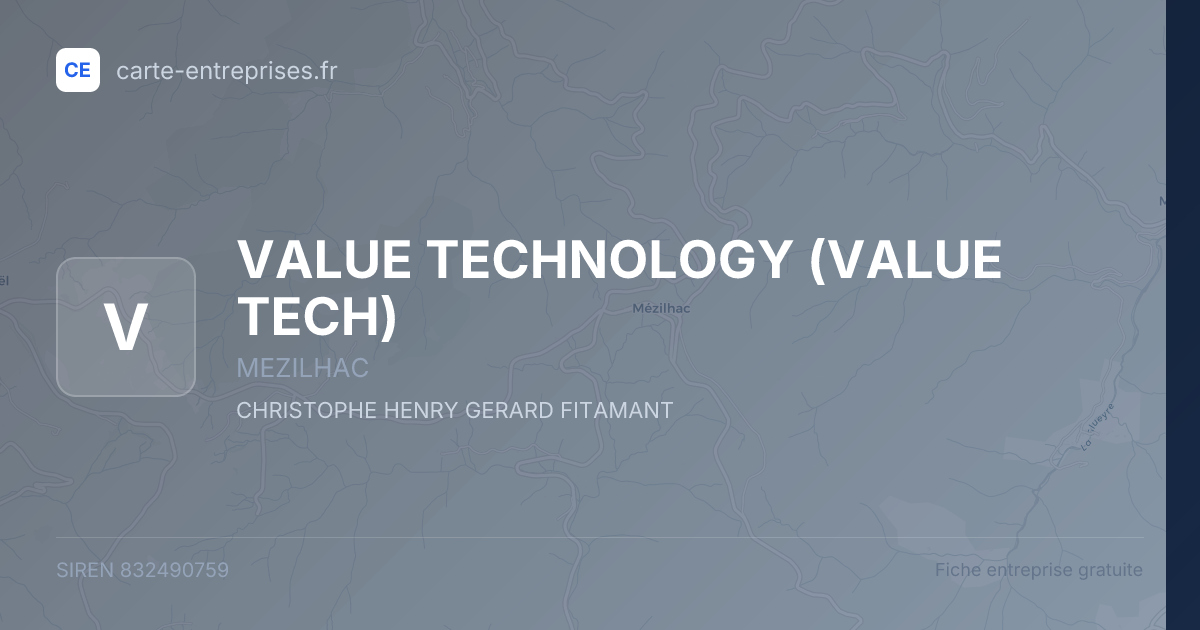 VALUE TECHNOLOGY (VALUE TECH) — 832490759 — fiche entreprise