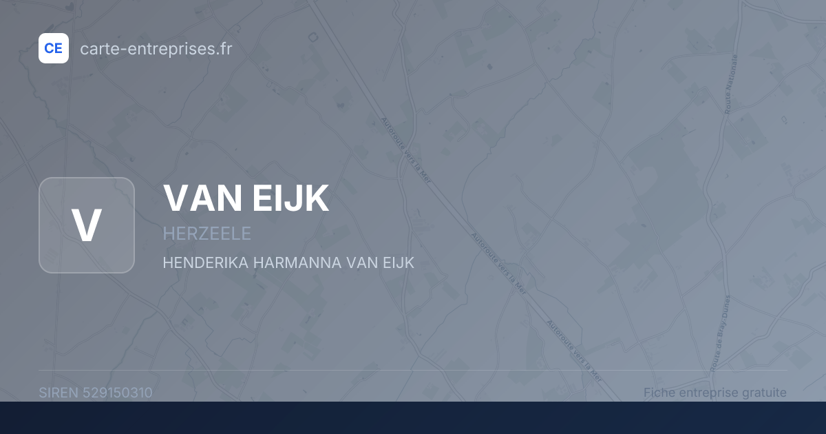 VAN EIJK — 529150310 — fiche entreprise