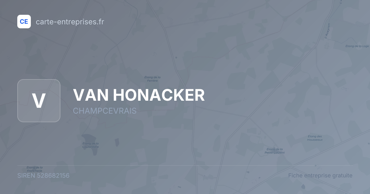 VAN HONACKER — 528682156 — fiche entreprise