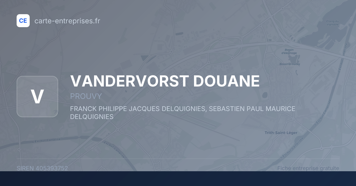 VANDERVORST DOUANE — 405393752 — fiche entreprise