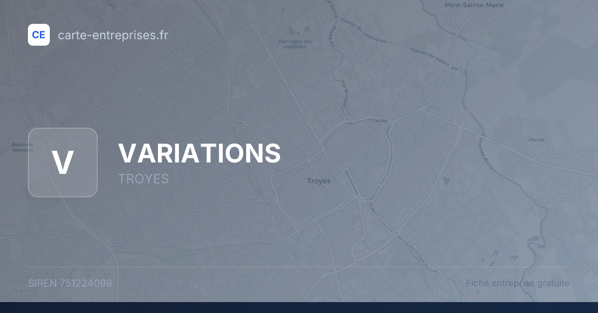 VARIATIONS — 751224098 — fiche entreprise