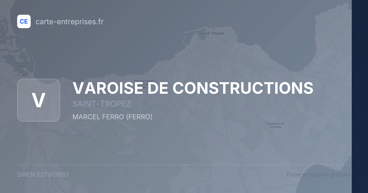 VAROISE DE CONSTRUCTIONS — 537907651 — fiche entreprise