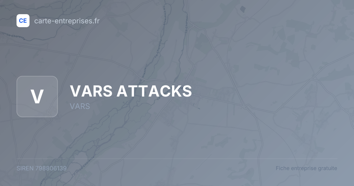 VARS ATTACKS — 798806139 — fiche entreprise