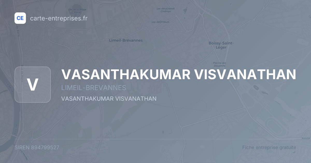 VASANTHAKUMAR VISVANATHAN — 894799527 — fiche entreprise