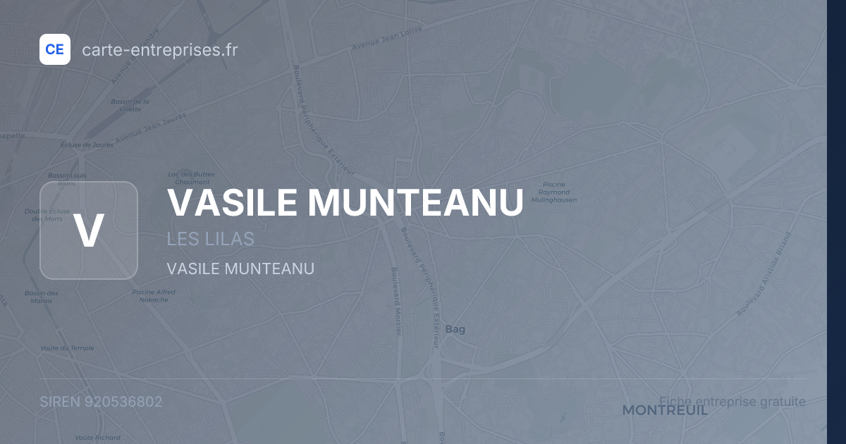 VASILE MUNTEANU — 920536802 — fiche entreprise