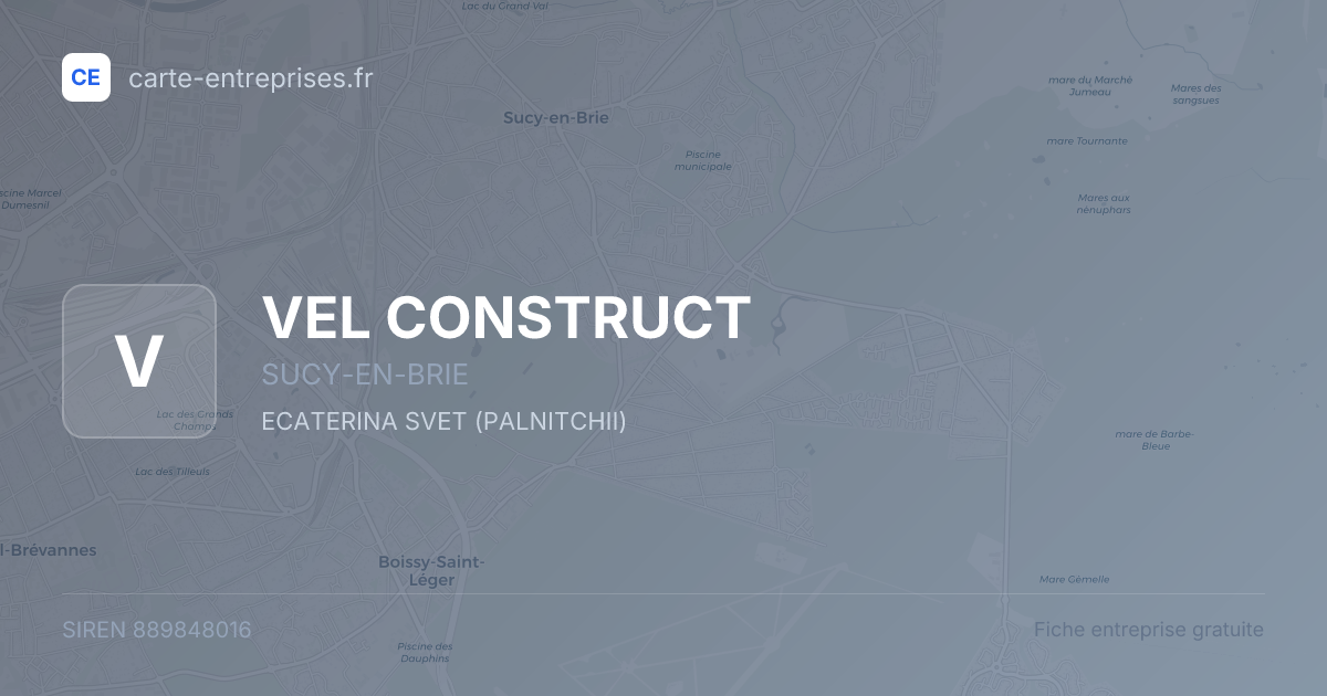 VEL CONSTRUCT — 889848016 — fiche entreprise