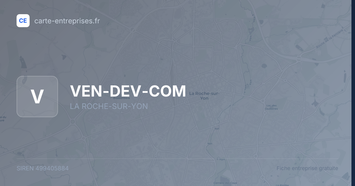 VEN-DEV-COM — 499405884 — fiche entreprise