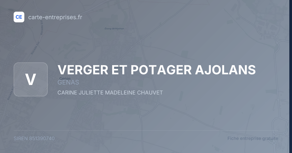 VERGER ET POTAGER AJOLANS — 851390740 — fiche entreprise