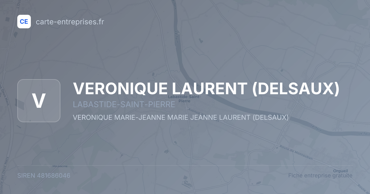 VERONIQUE LAURENT (DELSAUX) — 481686046 — fiche entreprise