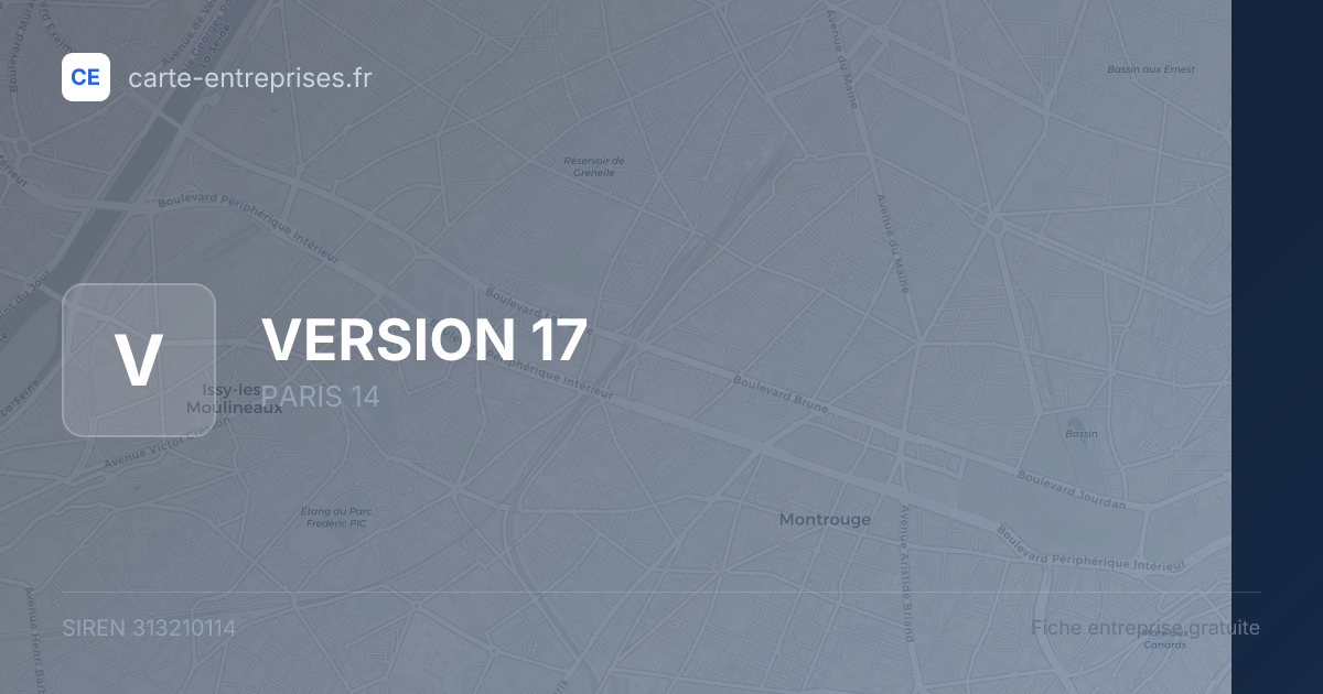 VERSION 17 — 313210114 — fiche entreprise
