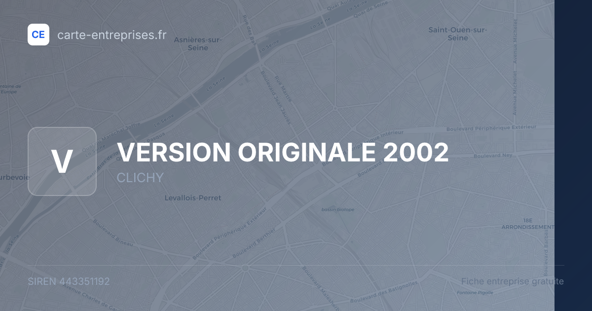 VERSION ORIGINALE 2002 — 443351192 — fiche entreprise