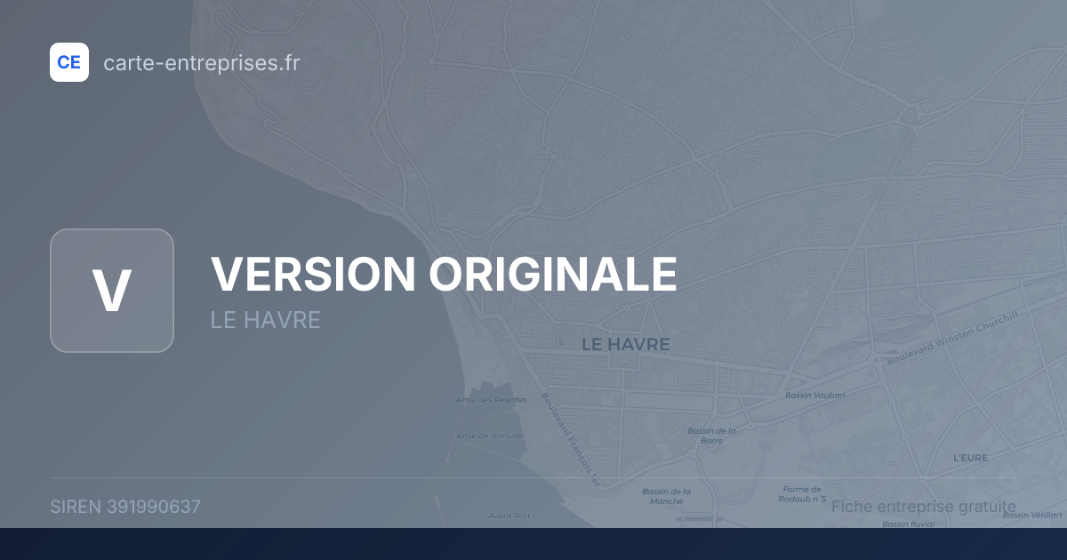 VERSION ORIGINALE — 391990637 — fiche entreprise