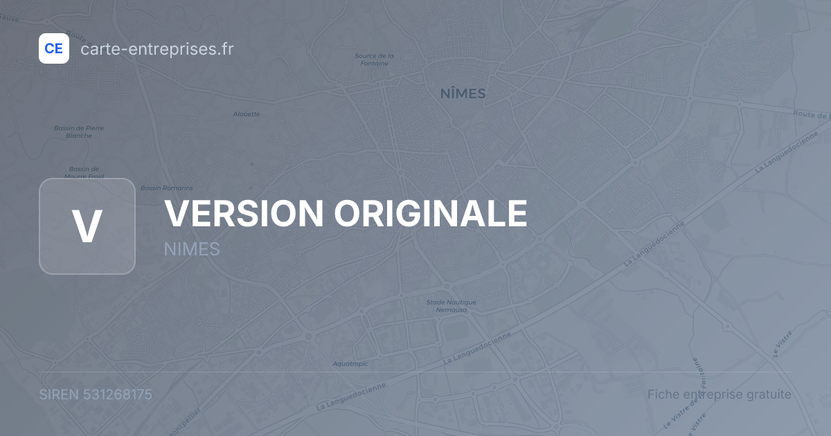 VERSION ORIGINALE — 531268175 — fiche entreprise
