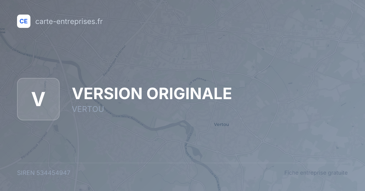 VERSION ORIGINALE — 534454947 — fiche entreprise
