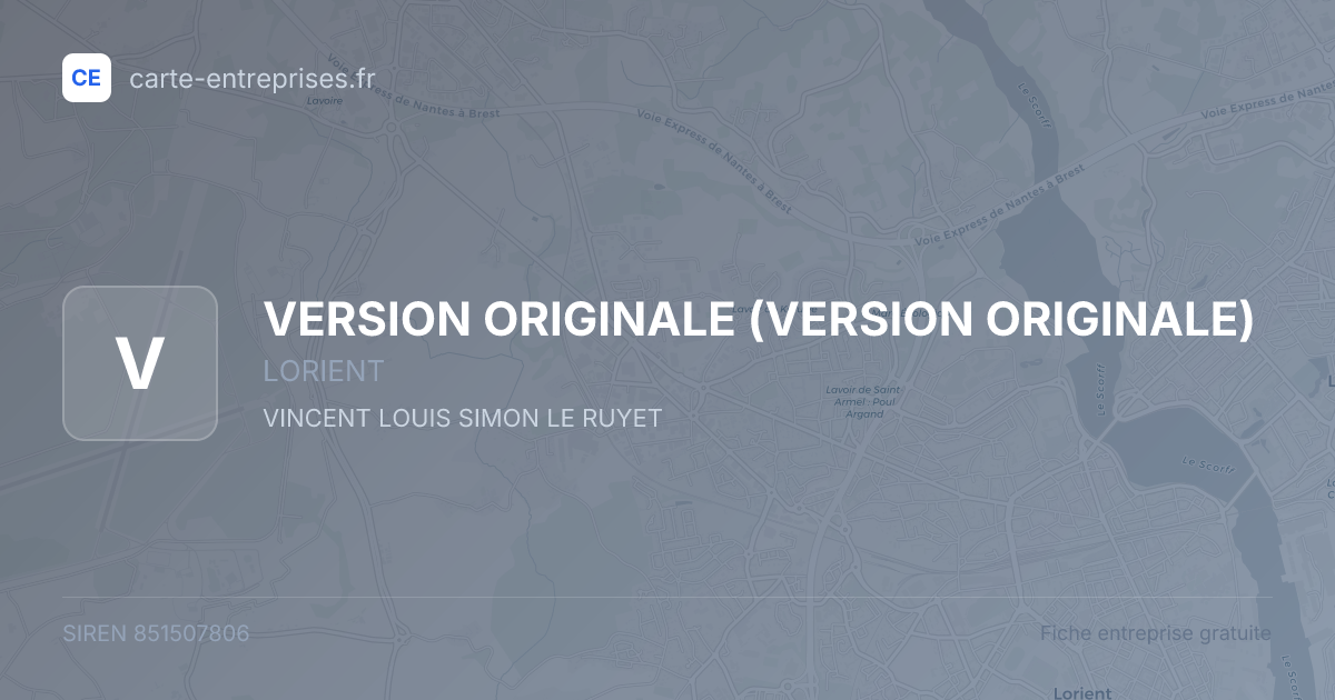 VERSION ORIGINALE — 851507806 — fiche entreprise