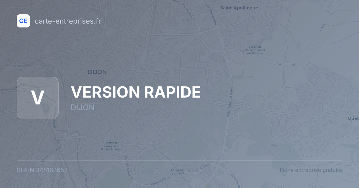VERSION RAPIDE — 345163653 — fiche entreprise