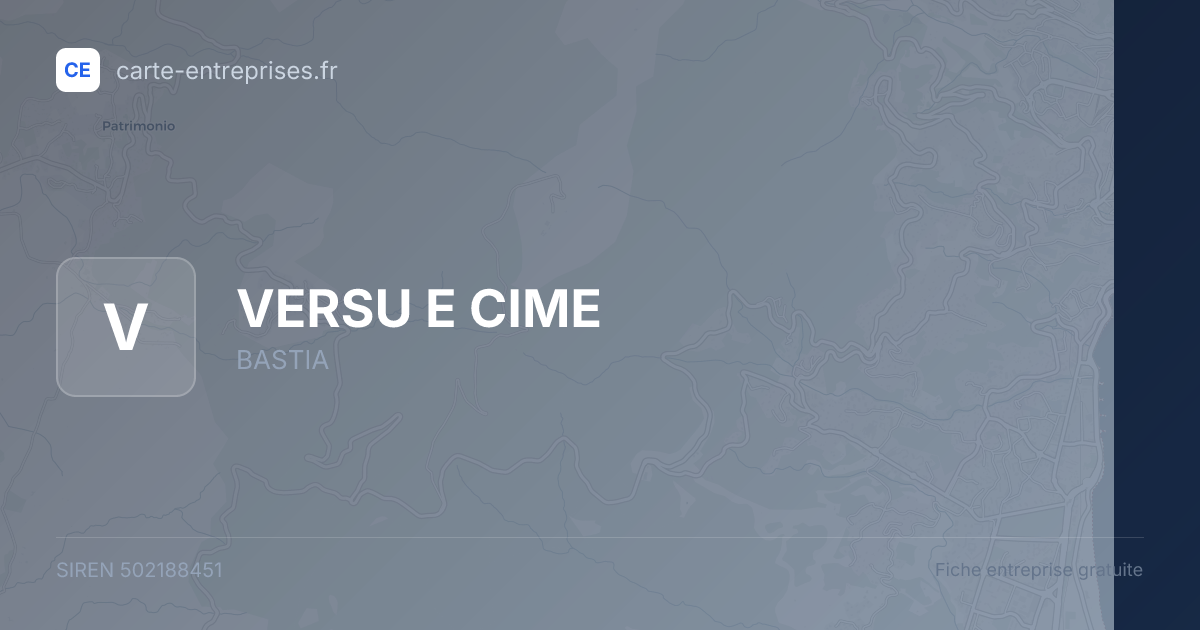 VERSU E CIME — 502188451 — fiche entreprise