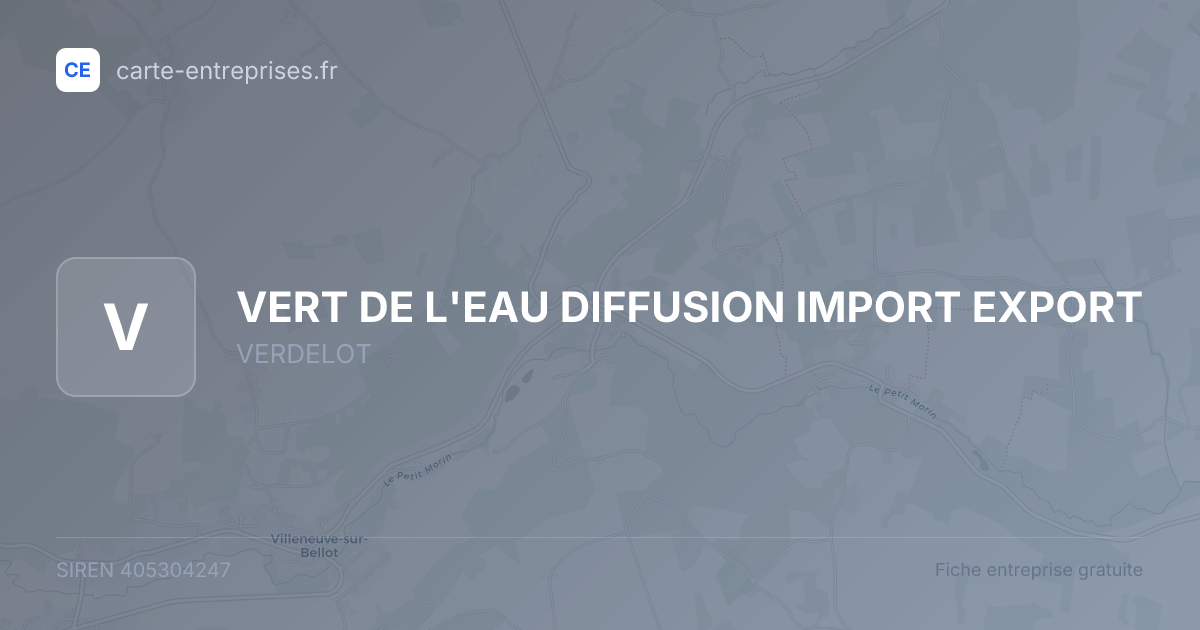 VERT DE L'EAU DIFFUSION IMPORT EXPORT — 405304247 — fiche entreprise
