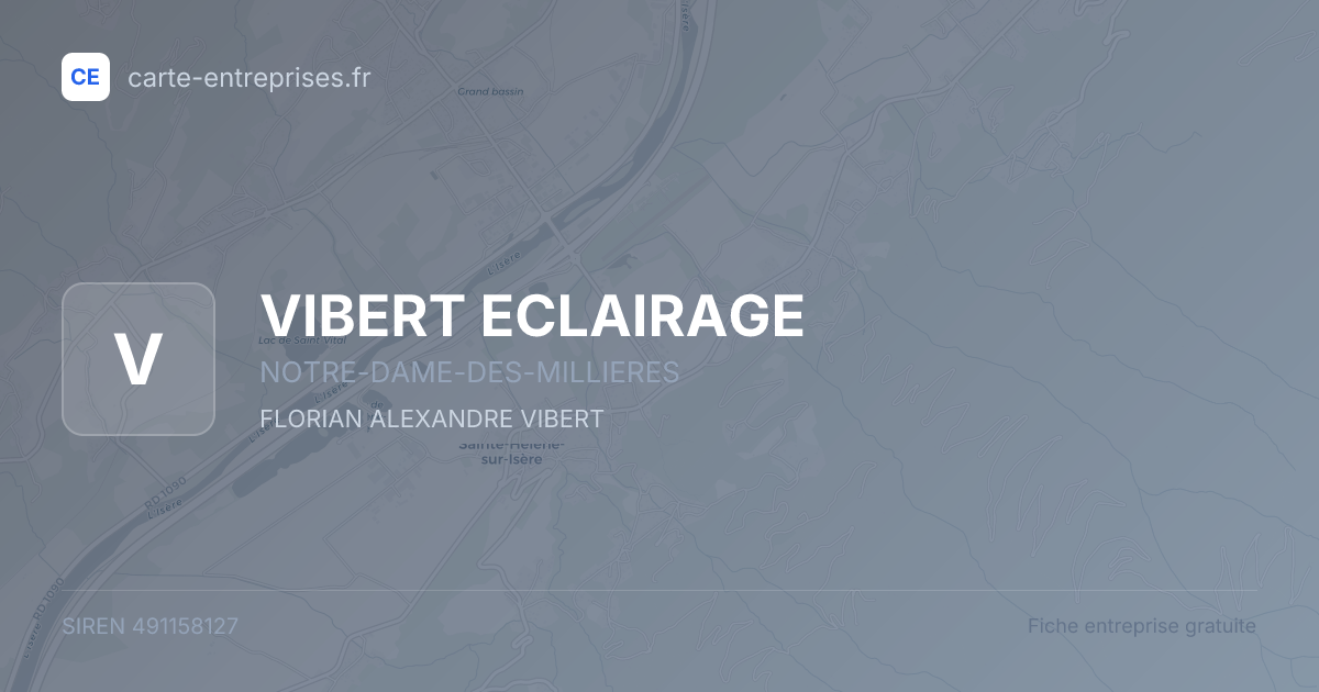 VIBERT ECLAIRAGE — 491158127 — fiche entreprise