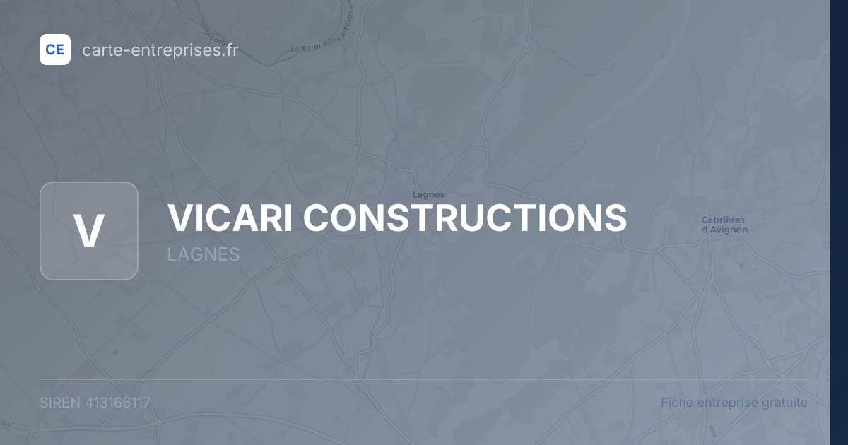 VICARI CONSTRUCTIONS — 413166117 — fiche entreprise