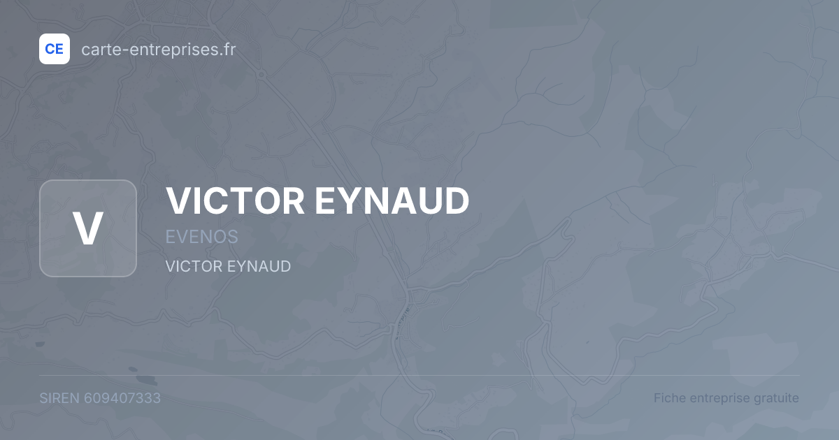 VICTOR EYNAUD — 609407333 — fiche entreprise