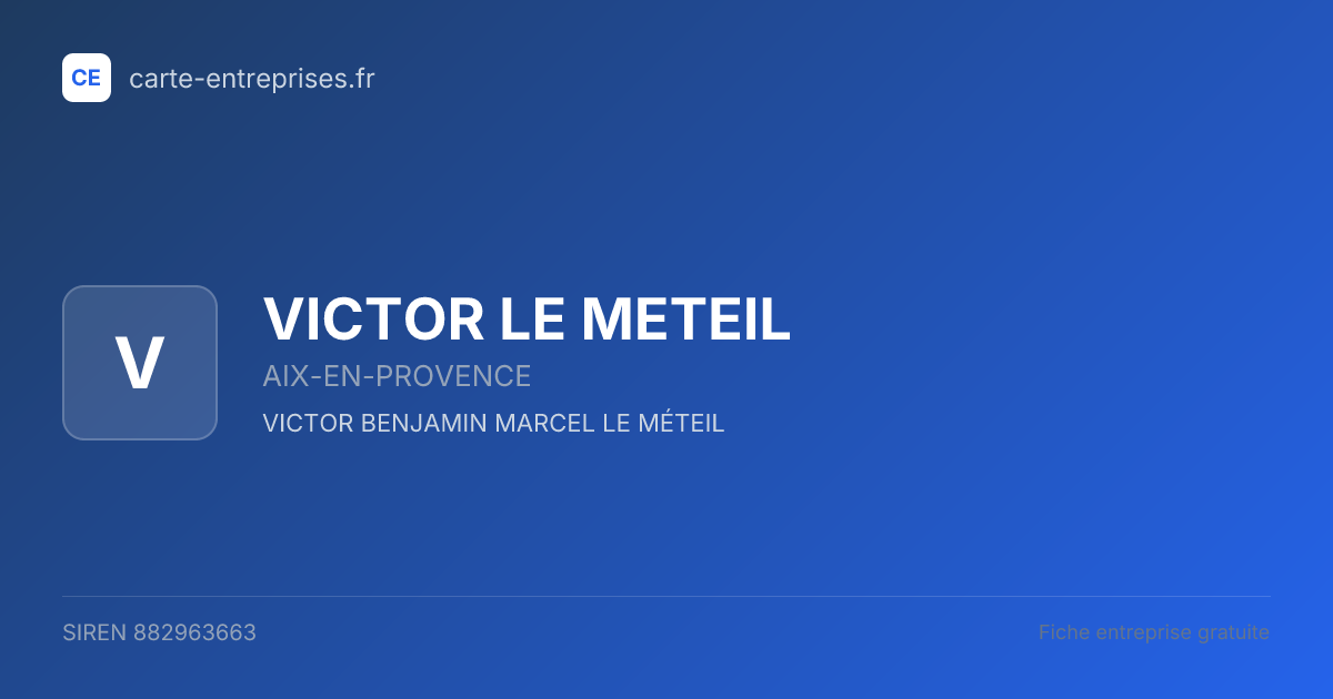VICTOR LE METEIL — 882963663 — fiche entreprise