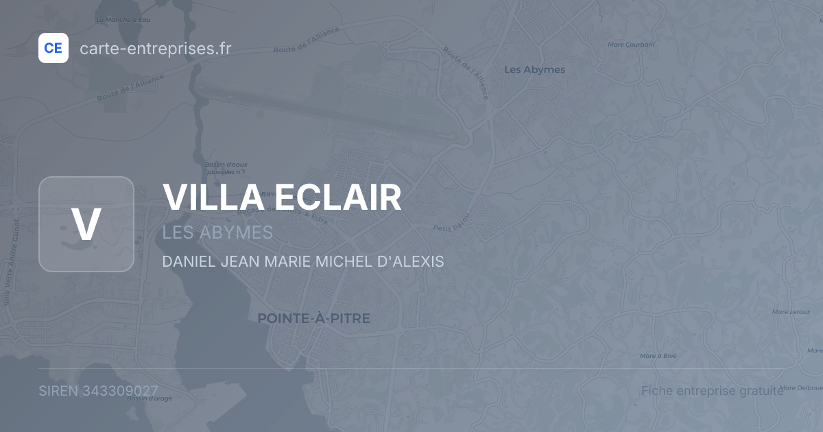 VILLA ECLAIR — 343309027 — fiche entreprise