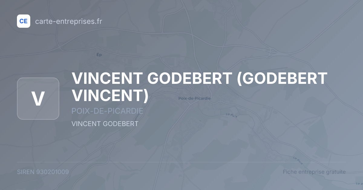 VINCENT GODEBERT (GODEBERT VINCENT) — 930201009 — fiche entreprise