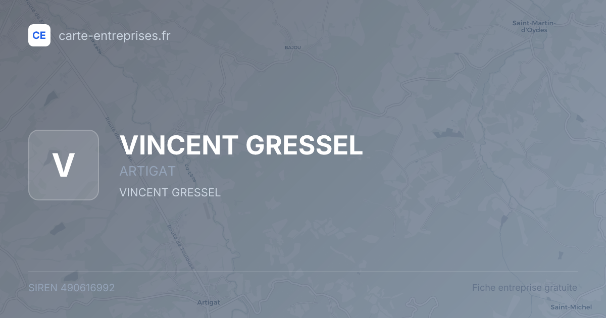 VINCENT GRESSEL — 490616992 — fiche entreprise