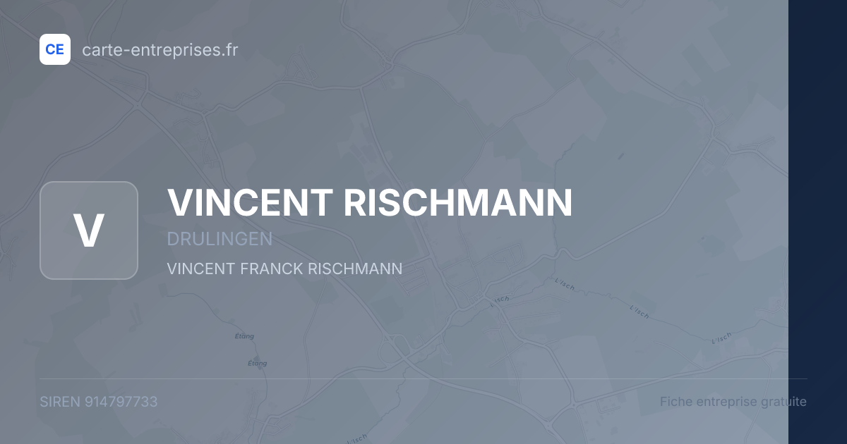 VINCENT RISCHMANN — 914797733 — fiche entreprise