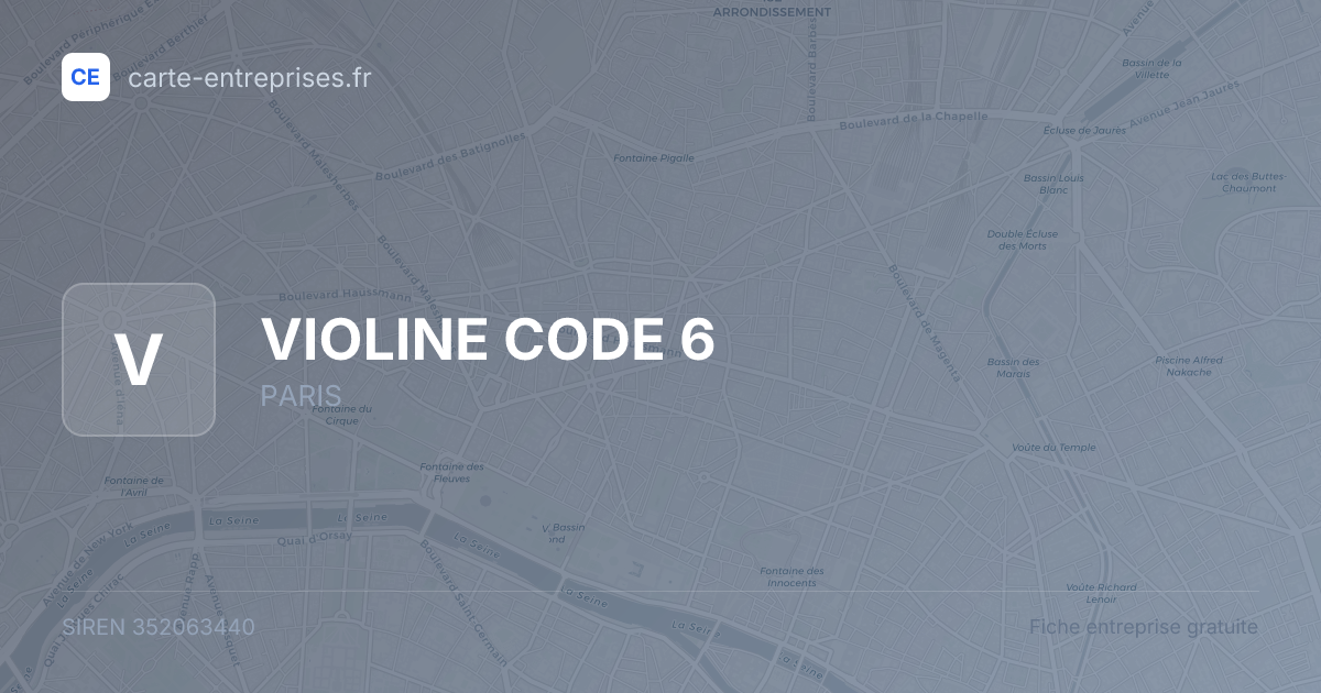 VIOLINE CODE 6 — 352063440 — fiche entreprise