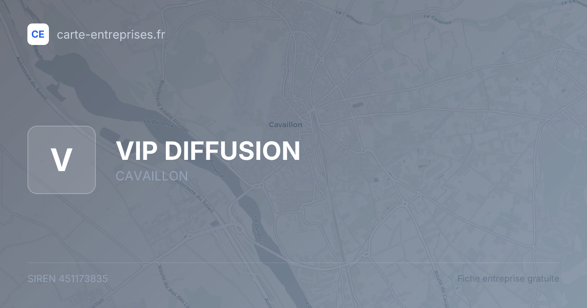 VIP DIFFUSION — 451173835 — fiche entreprise