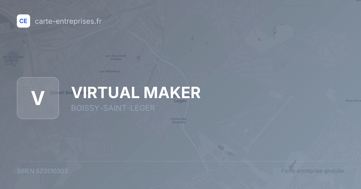 VIRTUAL MAKER — 523510303 — fiche entreprise