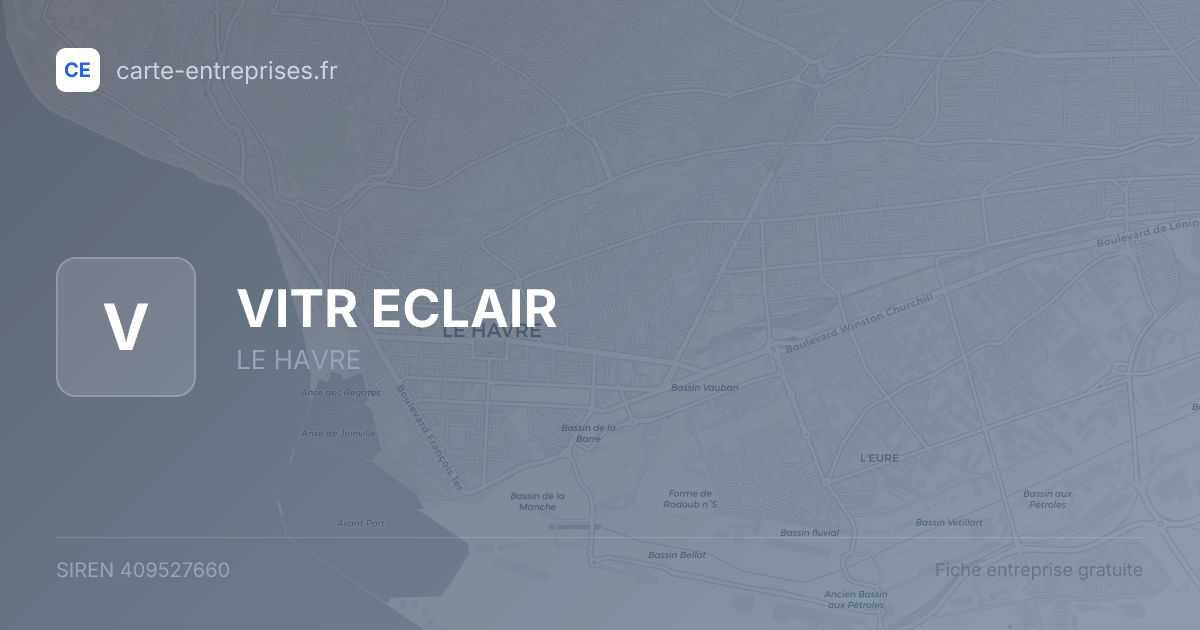 VITR ECLAIR — 409527660 — fiche entreprise