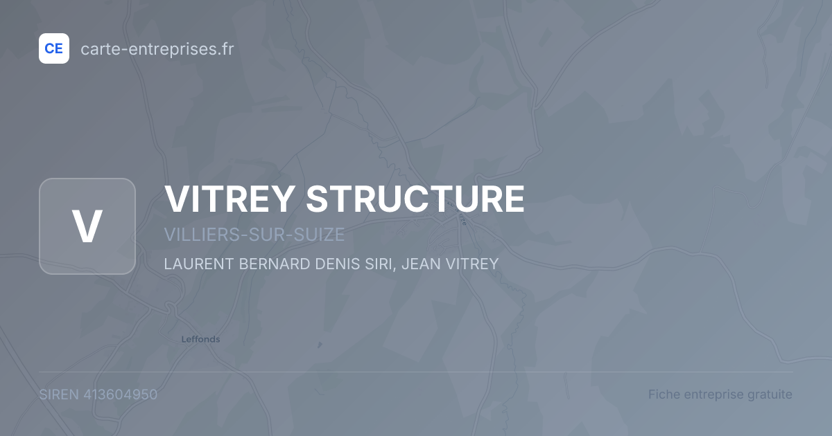 VITREY STRUCTURE — 413604950 — fiche entreprise