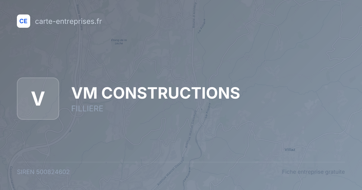 VM CONSTRUCTIONS — 500824602 — fiche entreprise
