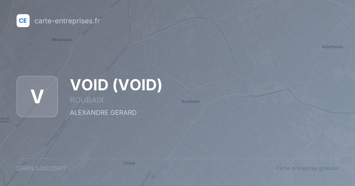 VOID — 538025917 — fiche entreprise