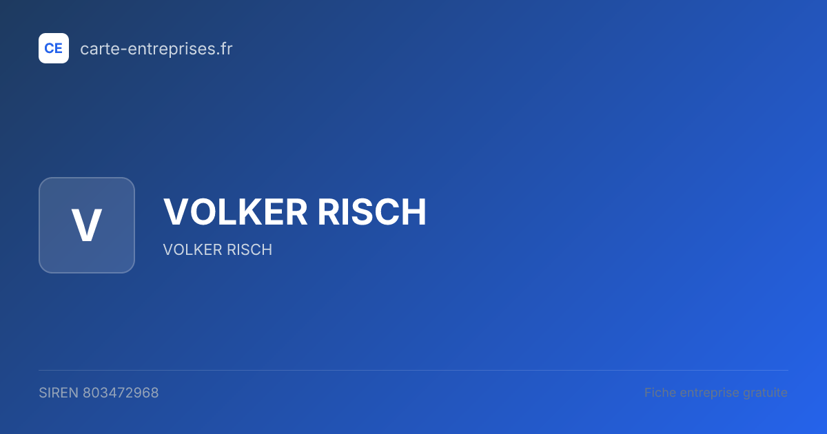 VOLKER RISCH — 803472968 — fiche entreprise