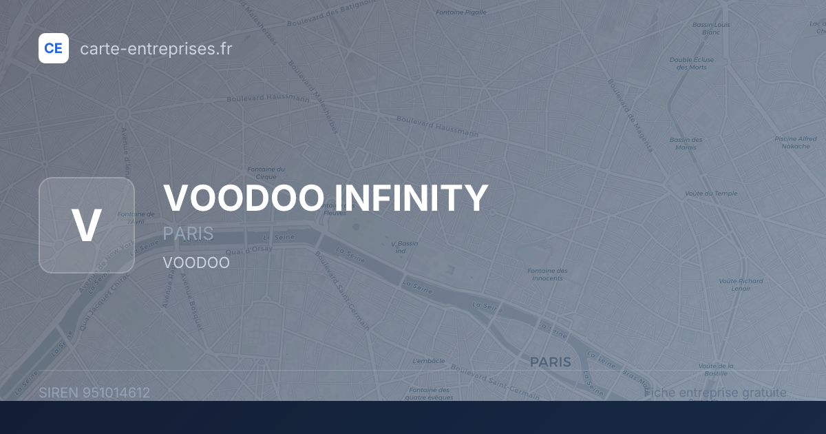 VOODOO INFINITY — 951014612 — fiche entreprise