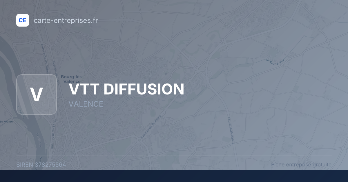VTT DIFFUSION — 378275564 — fiche entreprise