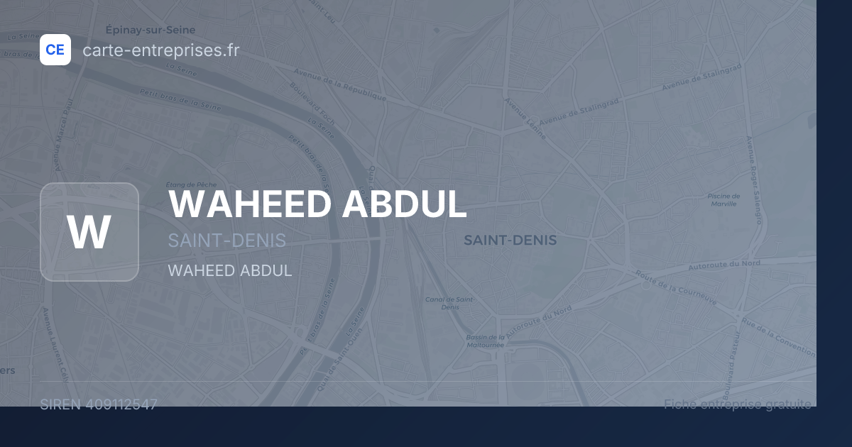 WAHEED ABDUL — 409112547 — fiche entreprise