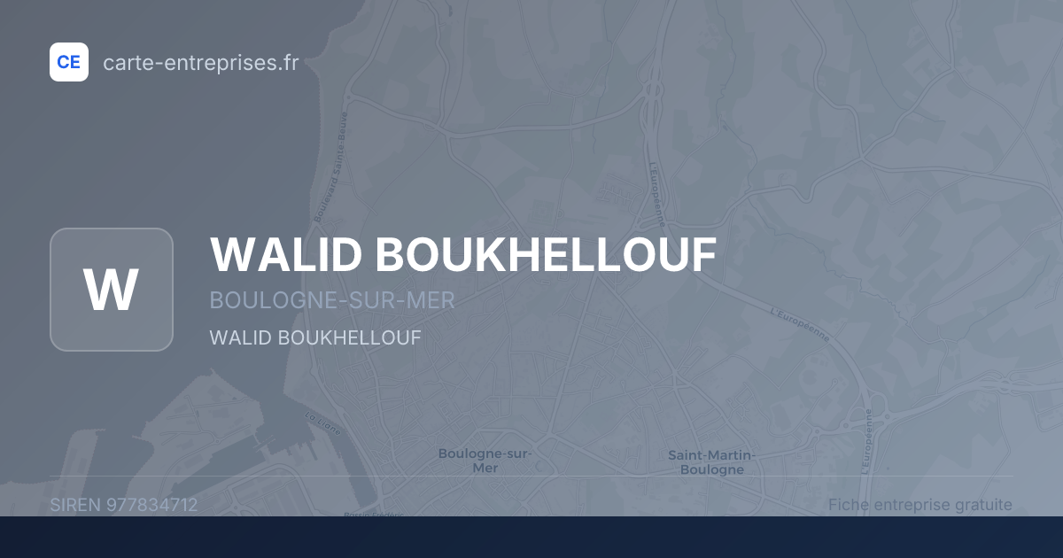 WALID BOUKHELLOUF — 977834712 — fiche entreprise