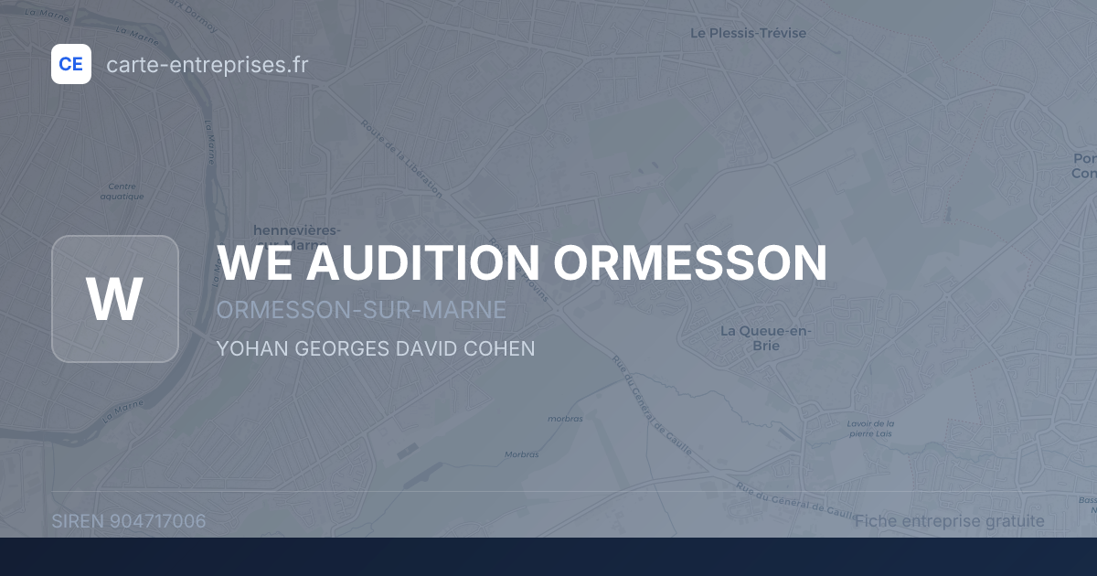 WE AUDITION ORMESSON — 904717006 — fiche entreprise