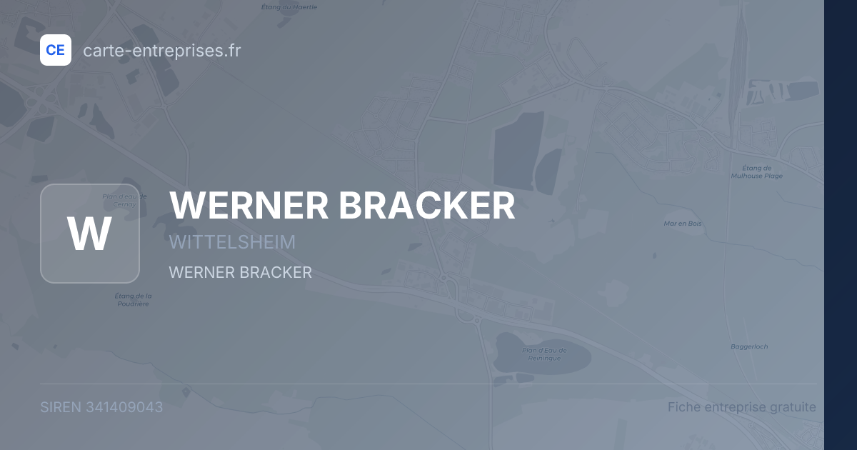 WERNER BRACKER — 341409043 — fiche entreprise