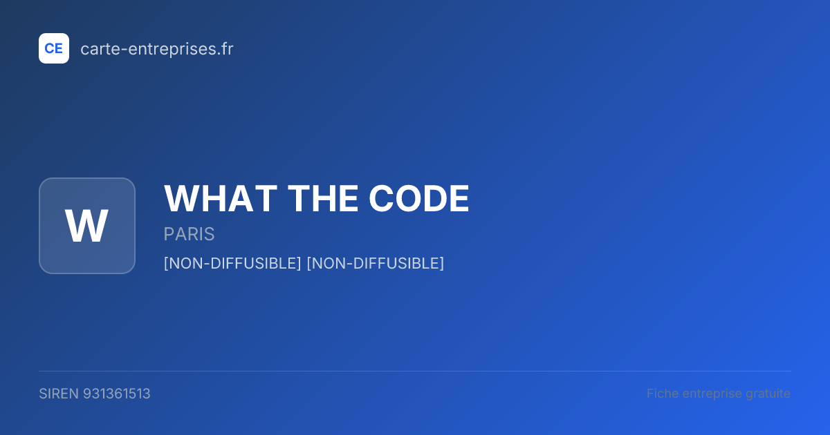 WHAT THE CODE — 931361513 — fiche entreprise