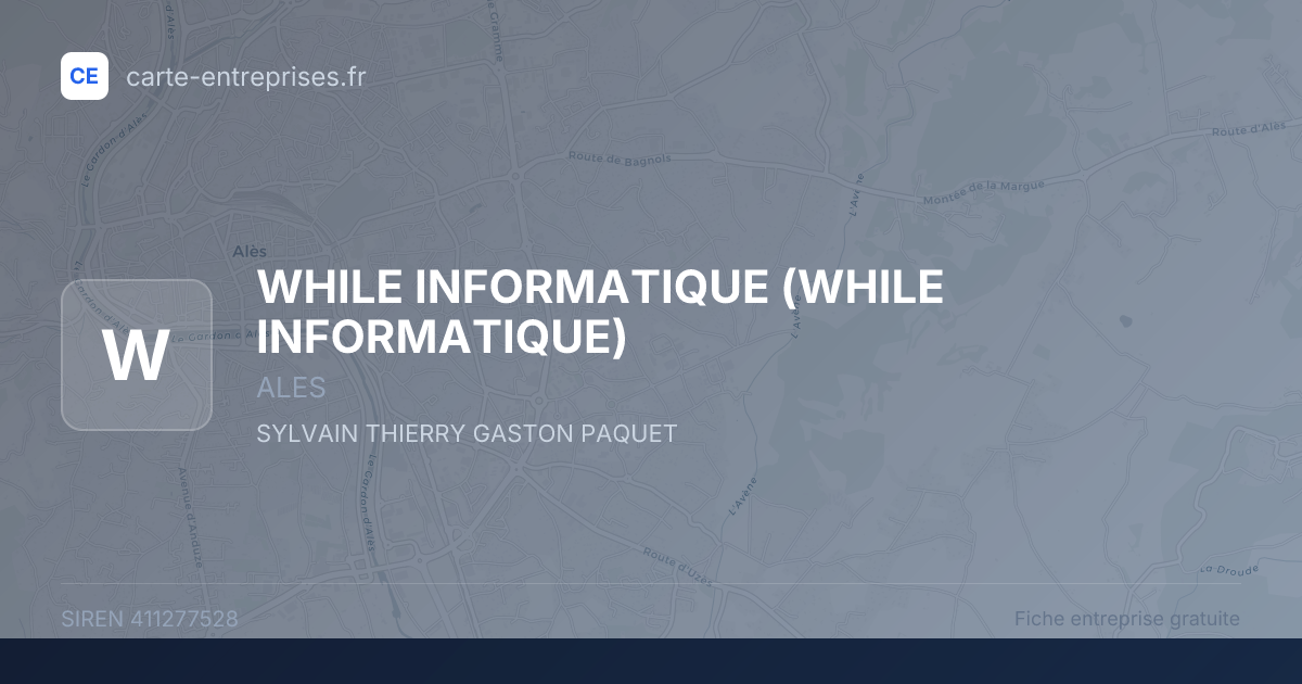 WHILE INFORMATIQUE — 411277528 — fiche entreprise
