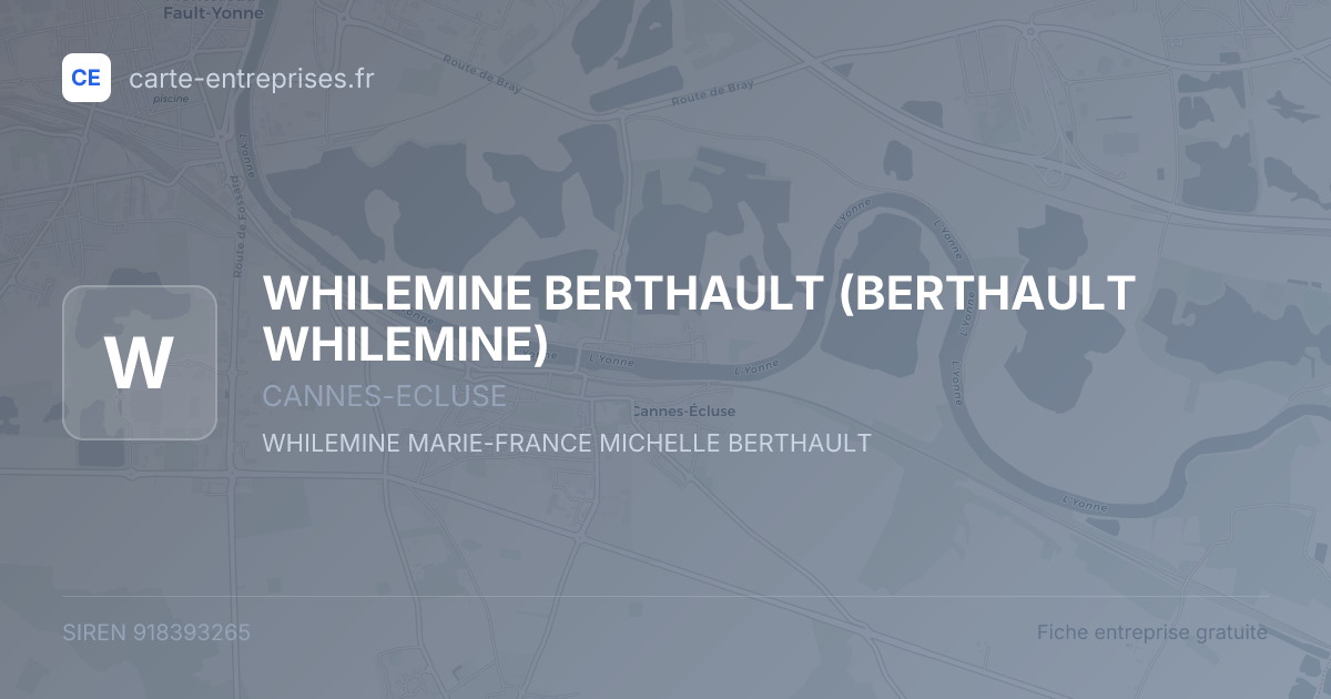 WHILEMINE BERTHAULT (BERTHAULT WHILEMINE) — 918393265 — fiche entreprise