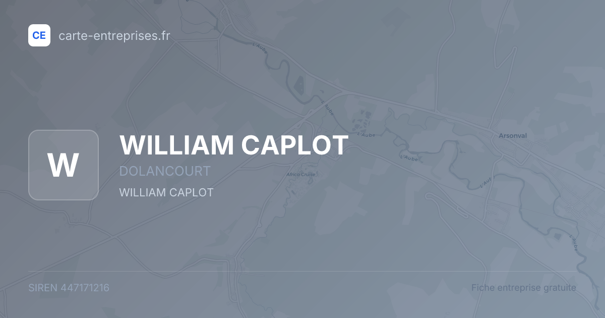 WILLIAM CAPLOT — 447171216 — fiche entreprise