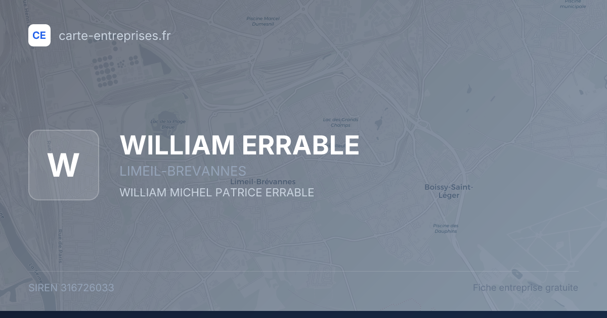 WILLIAM ERRABLE — 316726033 — fiche entreprise